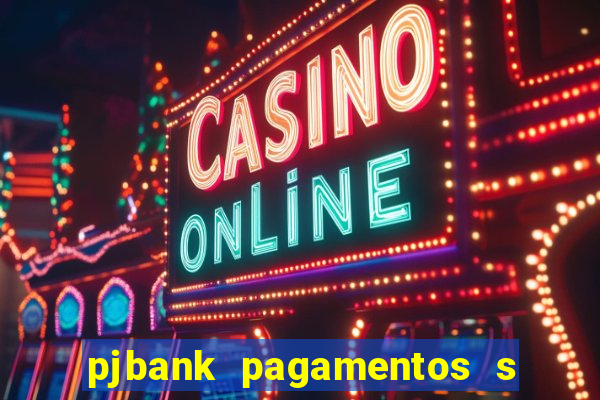 pjbank pagamentos s a 1